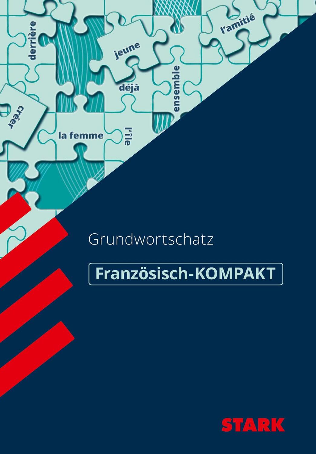 Cover: 9783849048266 | STARK Französisch-KOMPAKT - Grundwortschatz | Werner Wußler | Buch