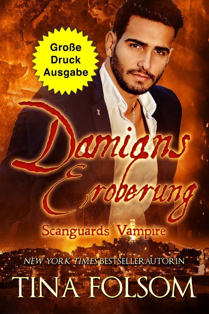 Cover: 9781959990727 | Damians Eroberung (Große Druckausgabe) (Scanguards Vampire - Band 14)