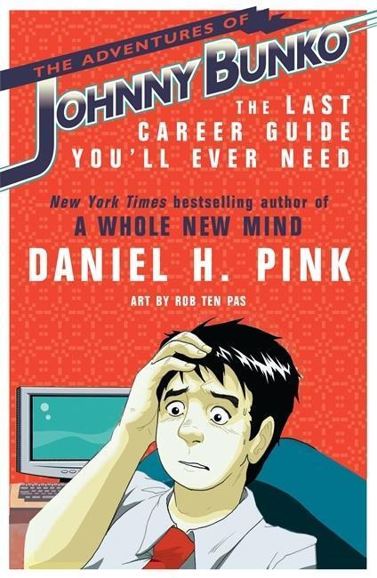 Cover: 9780755318735 | The Adventures of Johnny Bunko | Daniel H Pink | Taschenbuch | o. Pag.