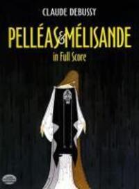 Cover: 9780486248257 | Pelleas Et Melisande In Full Score | Dover Vocal Scores