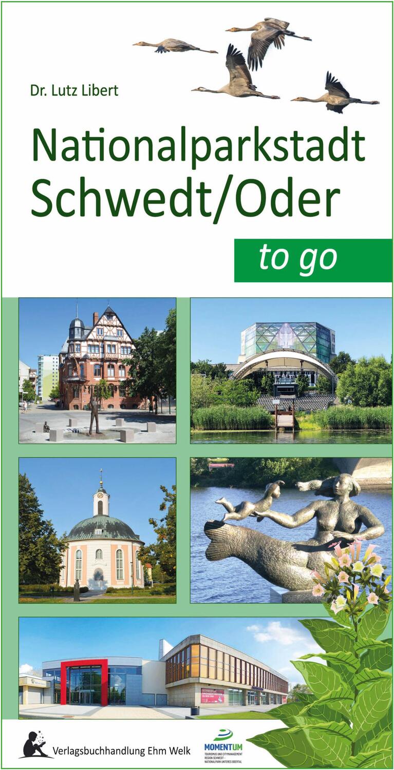 Cover: 9783949557101 | Nationalparkstadt Schwedt/Oder to go | MomentUm e. V. (u. a.) | Buch
