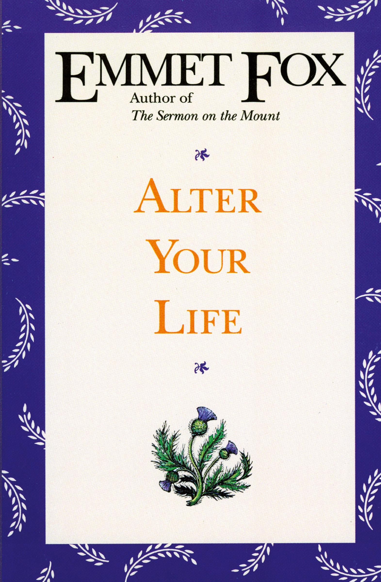 Cover: 9780062508973 | Alter Your Life | Emmet Fox | Taschenbuch | Kartoniert / Broschiert