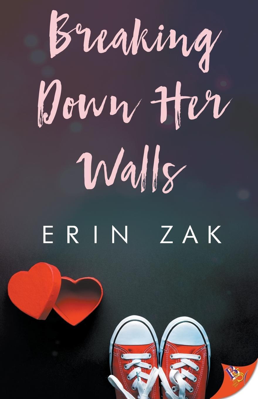 Cover: 9781635553697 | Breaking Down Her Walls | Erin Zak | Taschenbuch | Paperback | 2018