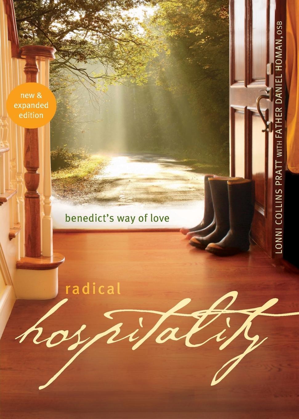Cover: 9781557258915 | Radical Hospitality | Benedict's Way of Love (New and Expanded) | Buch