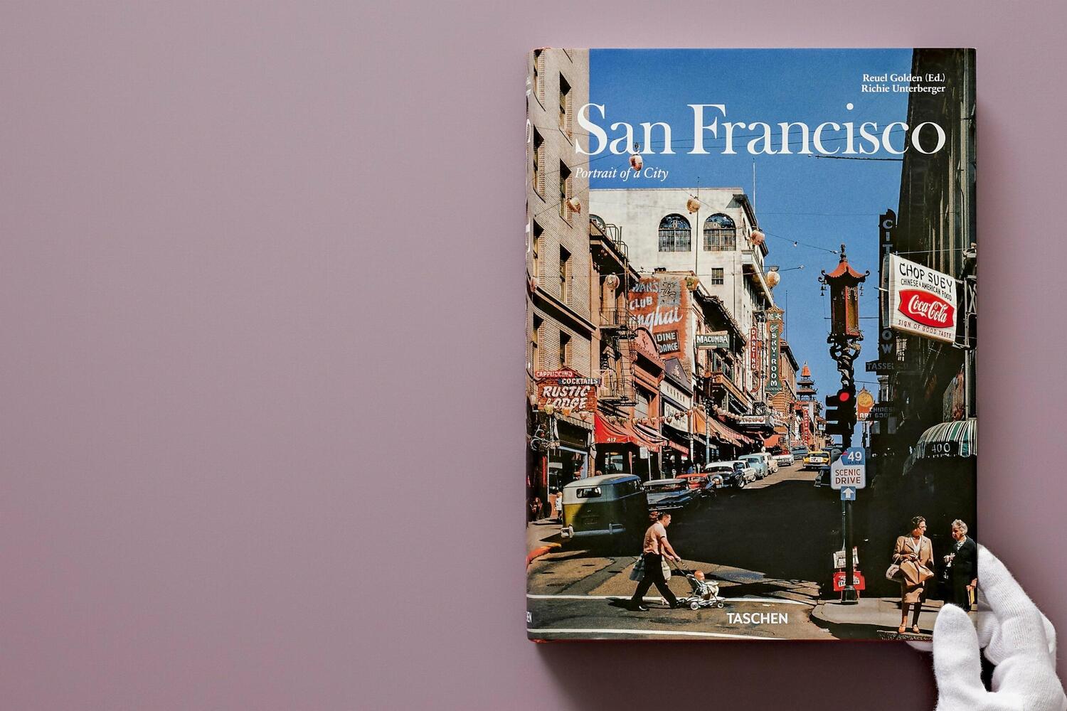 Bild: 9783836574853 | San Francisco. Portrait of a City | Richie Unterberger | Buch | 480 S.