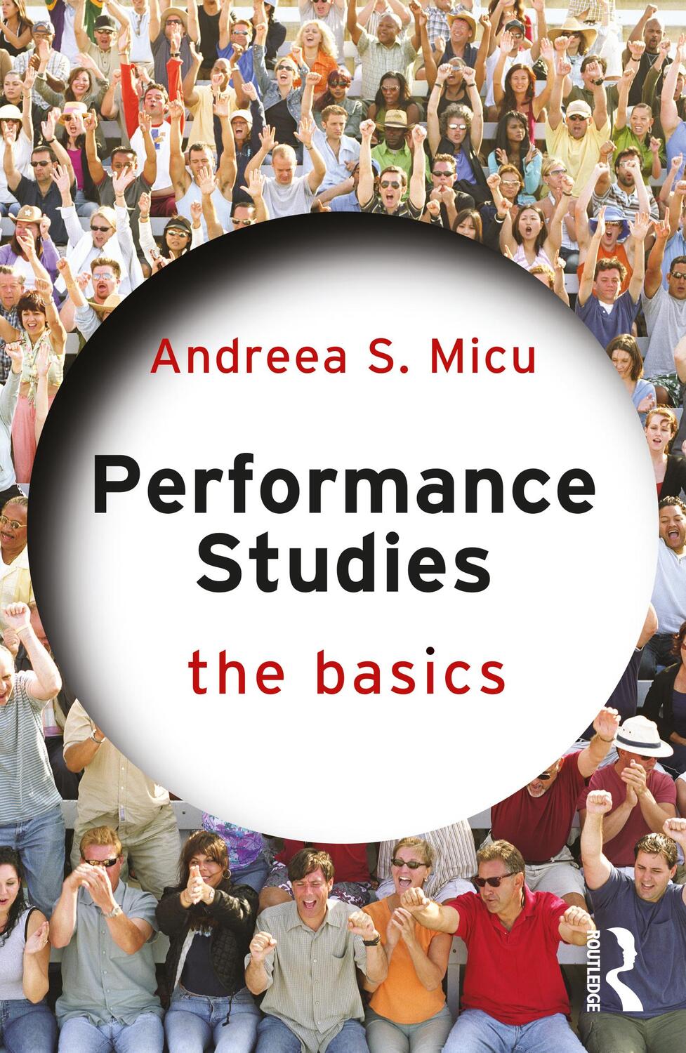 Cover: 9780367251758 | Performance Studies: The Basics | Andreea S. Micu | Taschenbuch | 2021