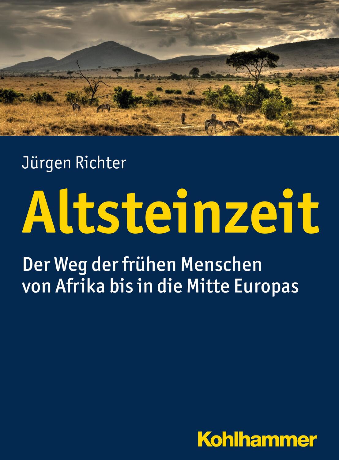 Cover: 9783170336766 | Altsteinzeit | Jürgen Richter | Taschenbuch | Deutsch | 2017