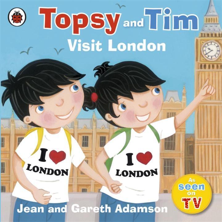 Cover: 9781409309475 | Topsy and Tim: Visit London | Jean Adamson | Taschenbuch | 2012