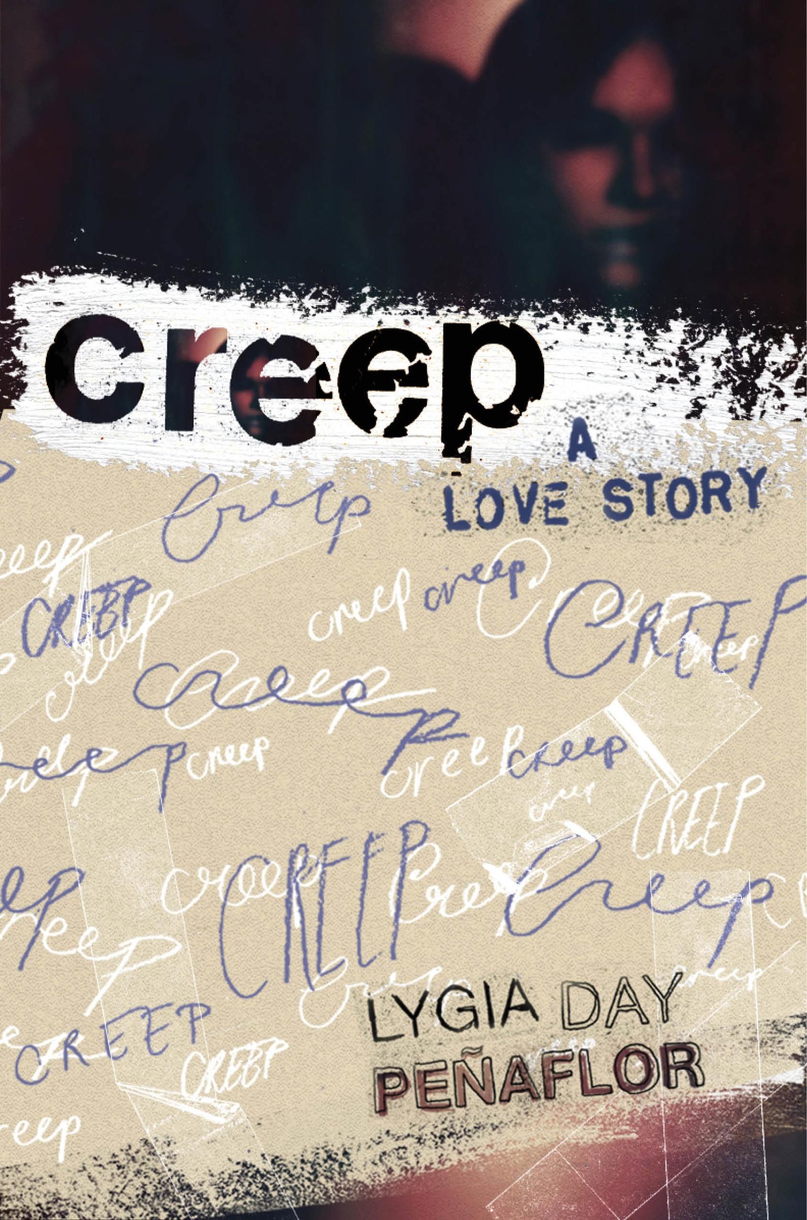 Cover: 9780063308961 | Creep: A Love Story | Lygia Day Penaflor | Taschenbuch | Englisch