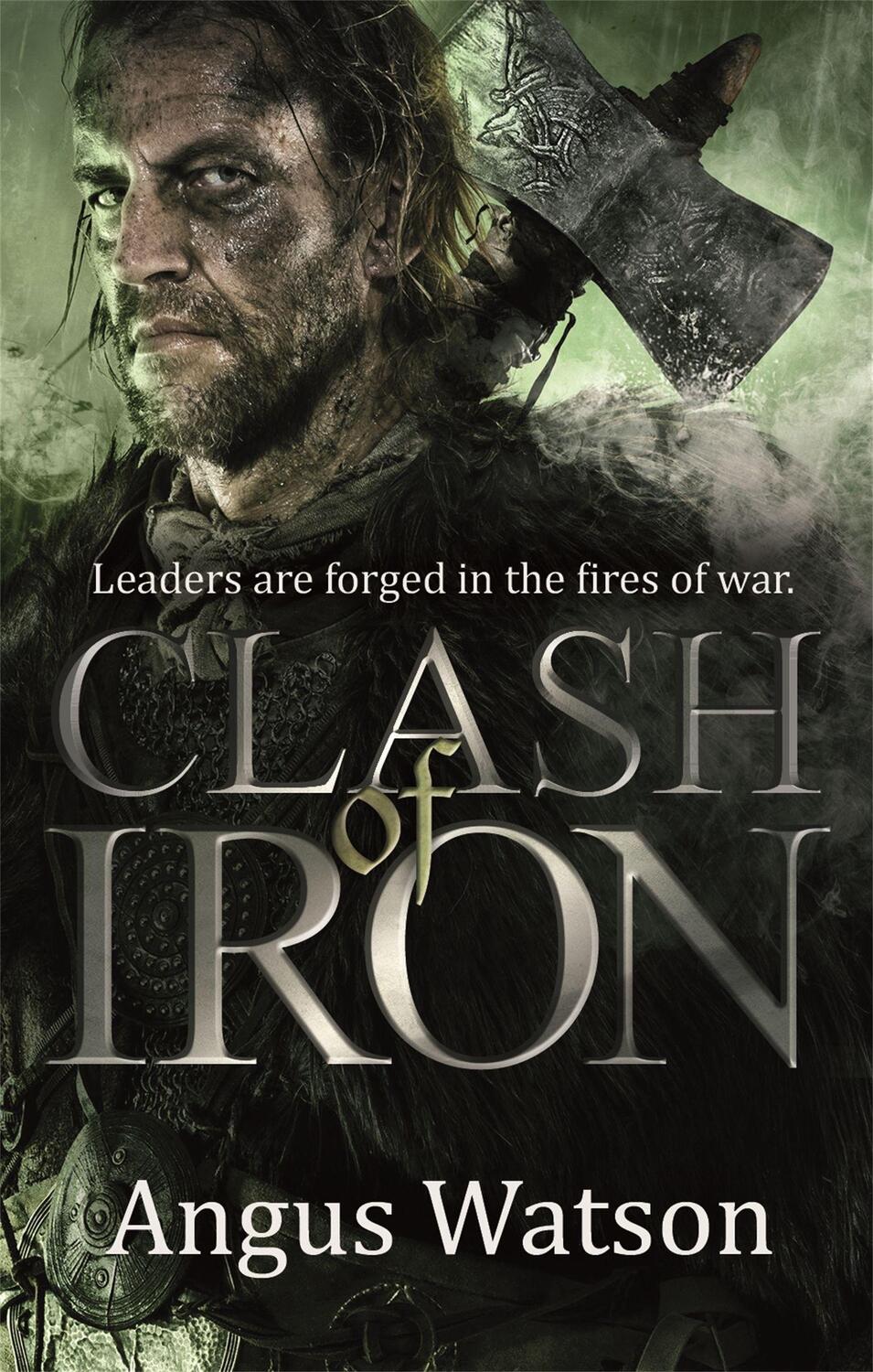 Cover: 9780356502625 | Clash of Iron | Angus Watson | Taschenbuch | 533 S. | Englisch | 2015
