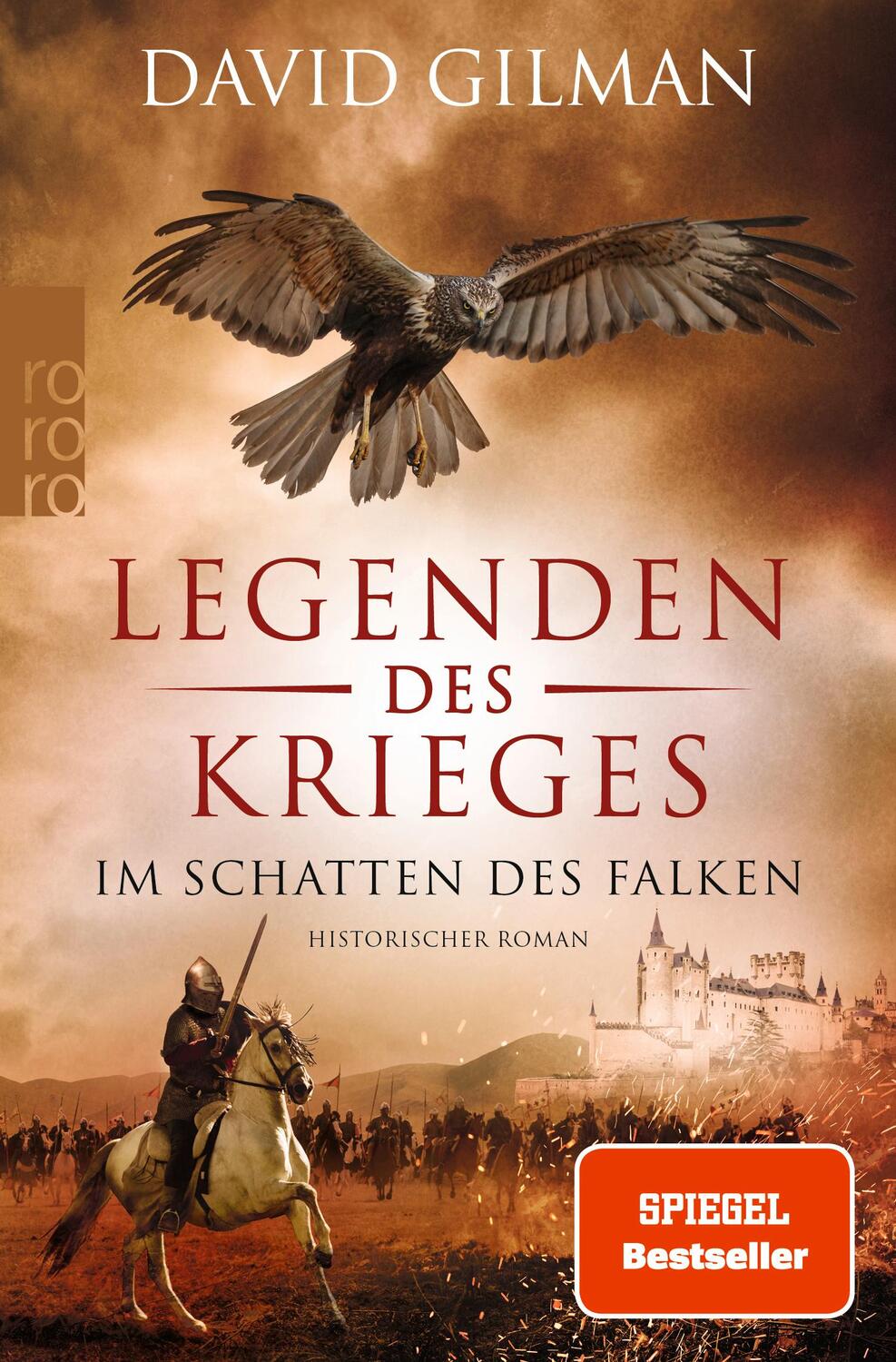 Cover: 9783499007903 | Legenden des Krieges: Im Schatten des Falken | Historischer Roman