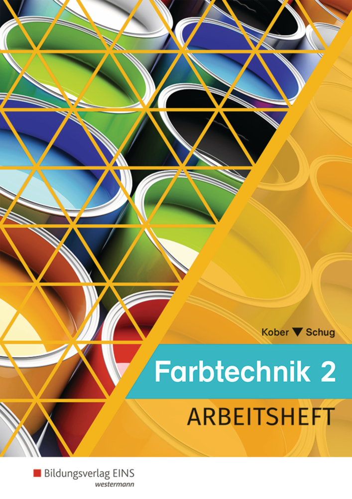 Cover: 9783427365976 | Farbtechnik - Arbeitsheft. Bd.2 | Gerold Kober (u. a.) | Taschenbuch