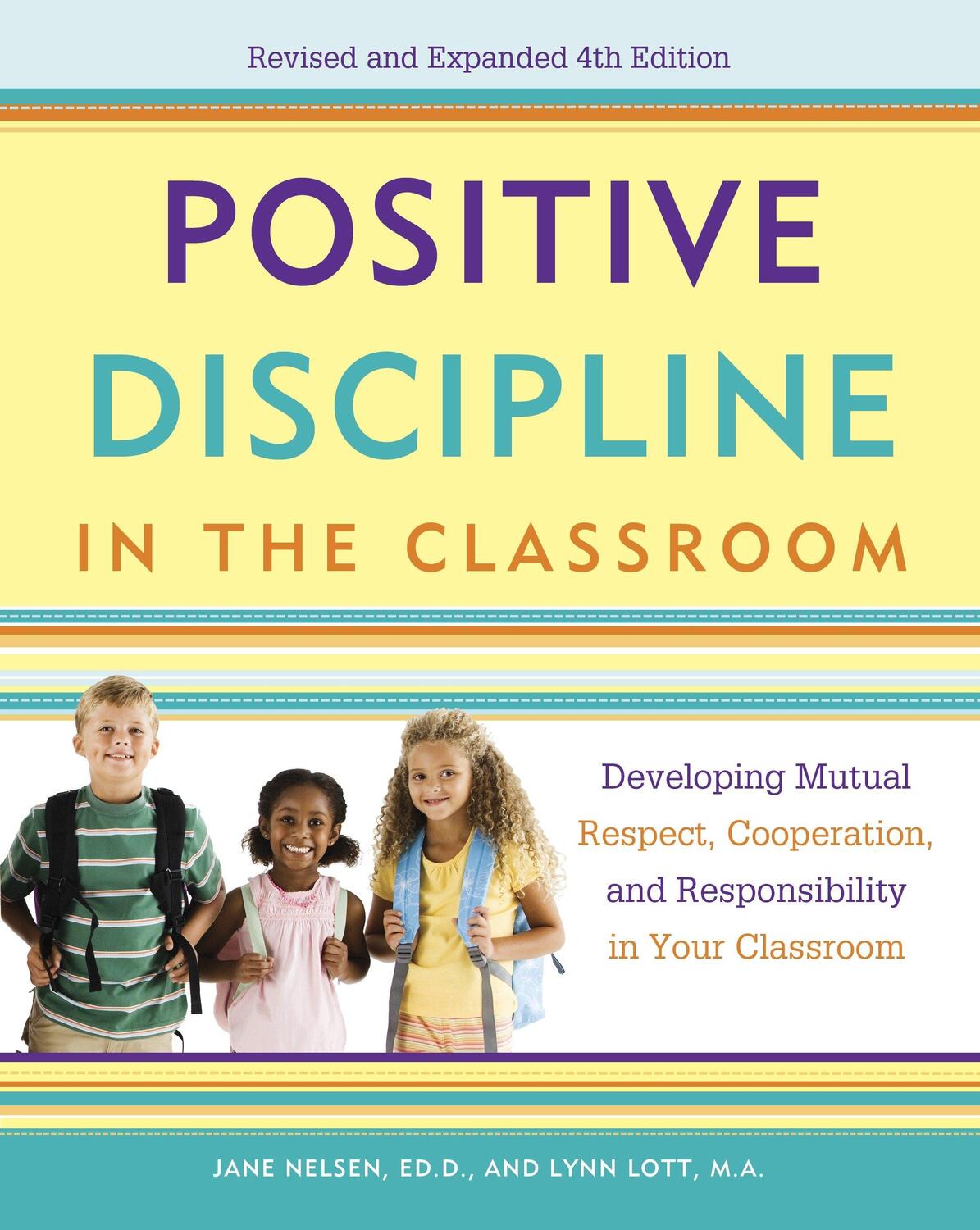 Cover: 9780770436575 | Positive Discipline in the Classroom | Jane Nelsen (u. a.) | Buch