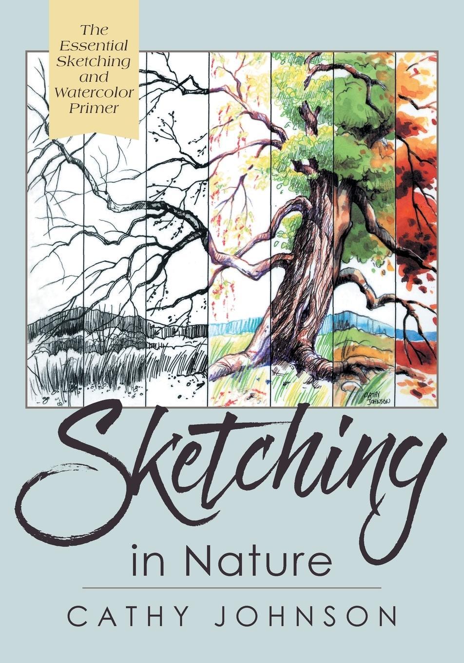 Cover: 9781635615661 | The Sierra Club Guide to Sketching in Nature, Revised Edition | Buch