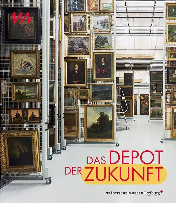 Cover: 9783731913290 | Das Depot der Zukunft | Städtische Museen Freiburg | Taschenbuch