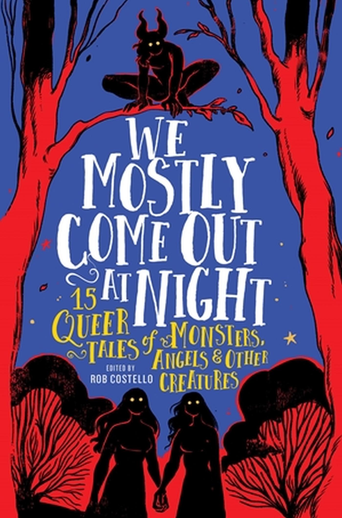 Cover: 9780762483198 | We Mostly Come Out at Night | Rob Costello | Buch | Englisch | 2024