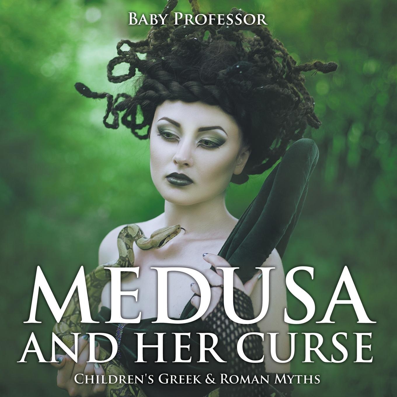 Cover: 9781541903494 | Medusa and Her Curse-Children's Greek &amp; Roman Myths | Baby | Buch