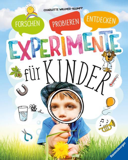 Cover: 9783473554539 | Experimente für Kinder | Forschen, Probieren, Entdecken | Buch | 96 S.