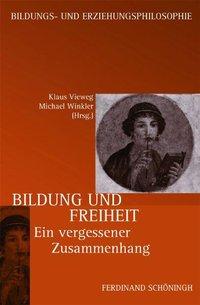 Cover: 9783506772022 | Bildung und Freiheit | Michael Winkler | Taschenbuch | 248 S. | 2012