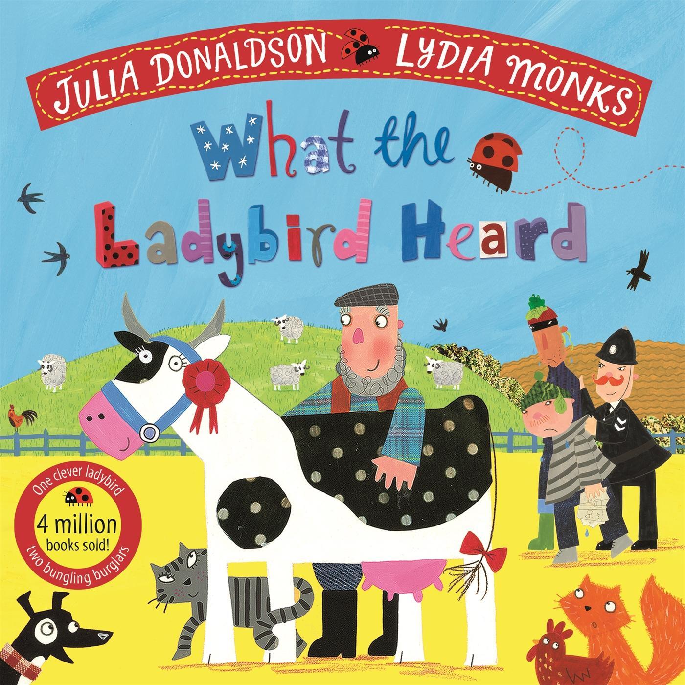 Cover: 9781529051407 | What the Ladybird Heard | Julia Donaldson | Taschenbuch | Englisch