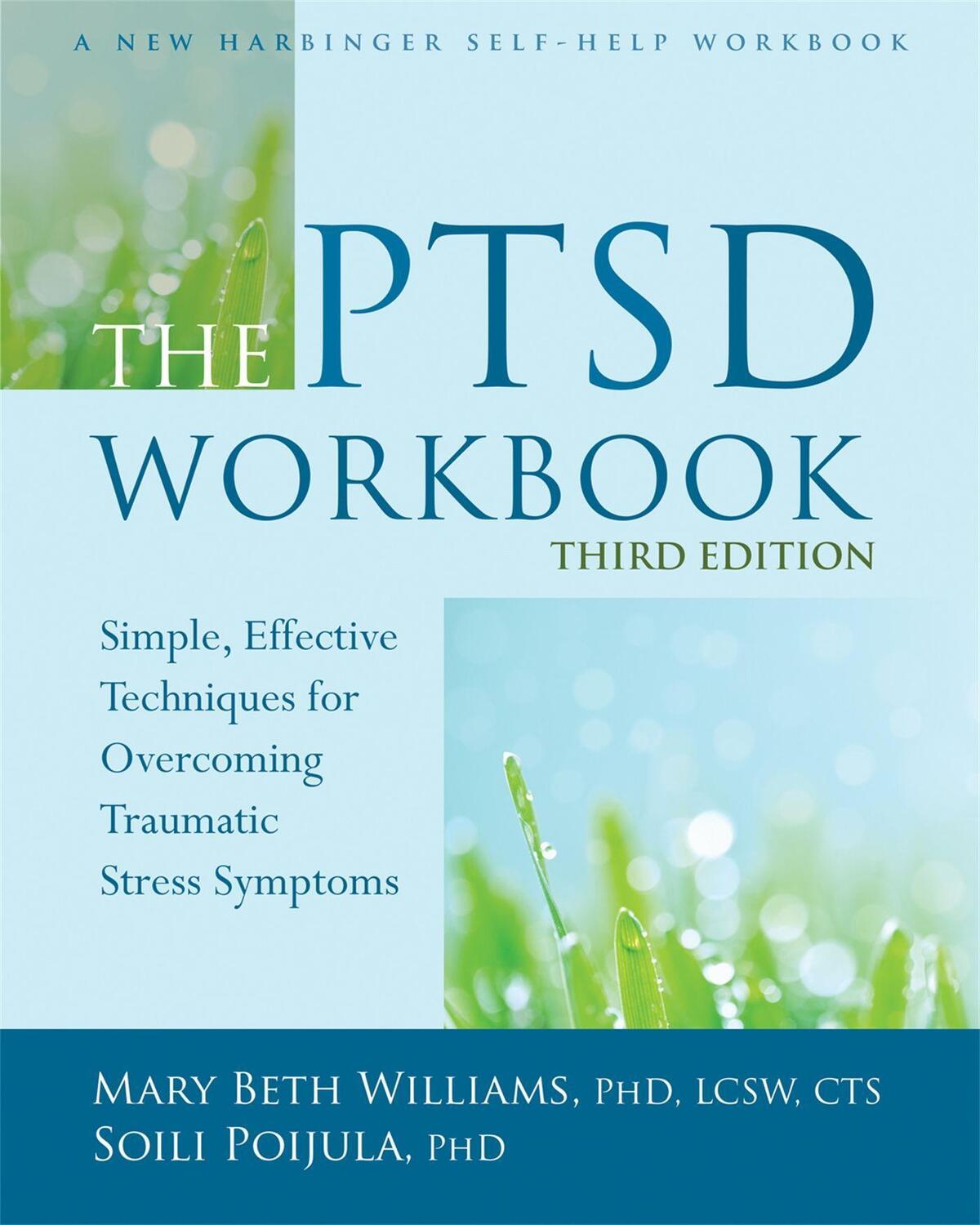 Cover: 9781626253704 | The PTSD Workbook, 3rd Edition | Mary Beth Williams (u. a.) | Buch