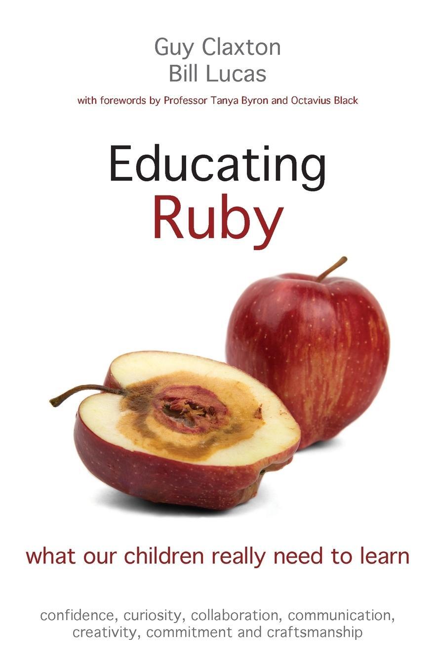 Cover: 9781845909543 | Educating Ruby | Guy Claxton | Taschenbuch | Paperback | Englisch