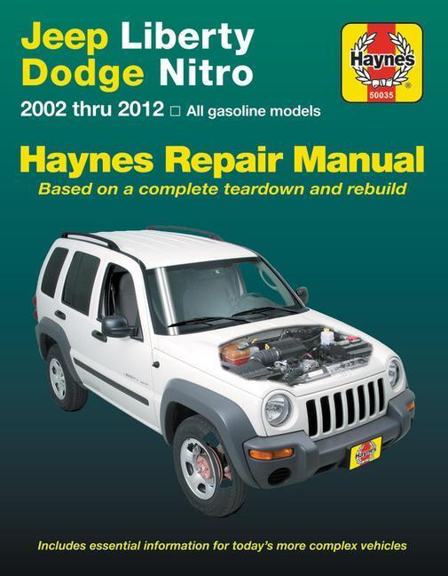 Cover: 9781620923467 | Jeep Liberty 2002-12 &amp; Dodge Nitro 2007-11 | J H Haynes | Taschenbuch