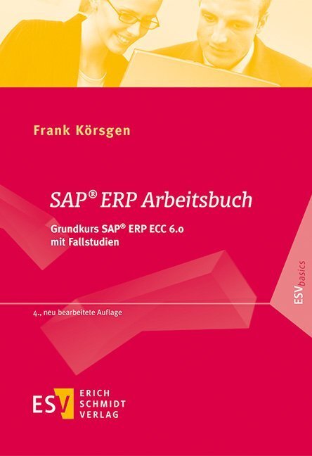 Cover: 9783503165339 | SAP® ERP Arbeitsbuch | Grundkurs SAP® ERP ECC 6.0 mit Fallstudien