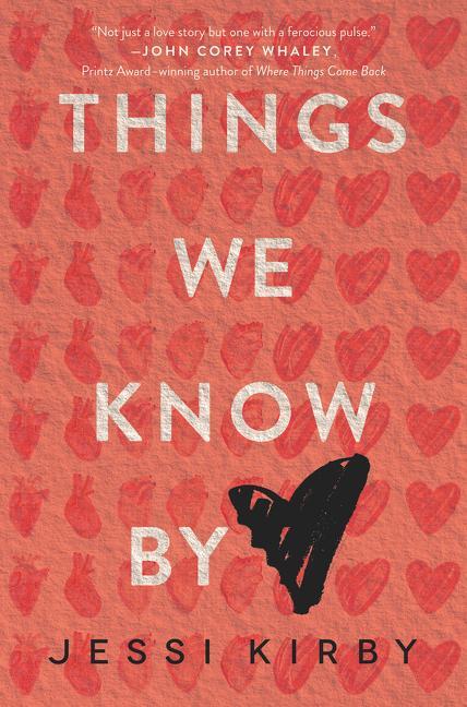Cover: 9780062299444 | Things We Know by Heart | Jessi Kirby | Taschenbuch | 298 S. | 2016