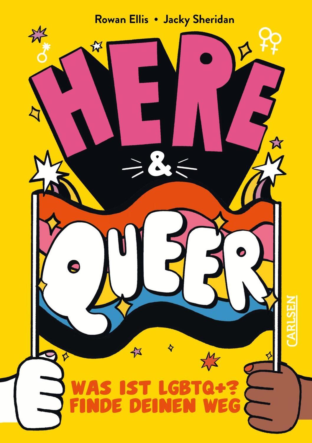 Cover: 9783551251596 | Here and queer | Rowan Ellis | Taschenbuch | 160 S. | Deutsch | 2024