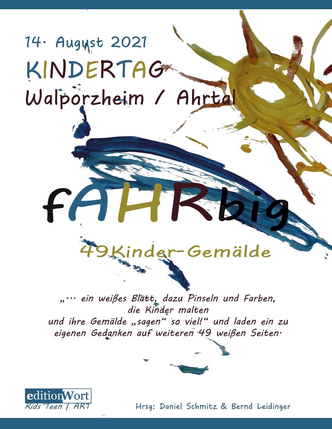 Cover: 9783936554526 | fAHRbig | 49 Kinder-Gemälde | Daniel Schmitz (u. a.) | Taschenbuch