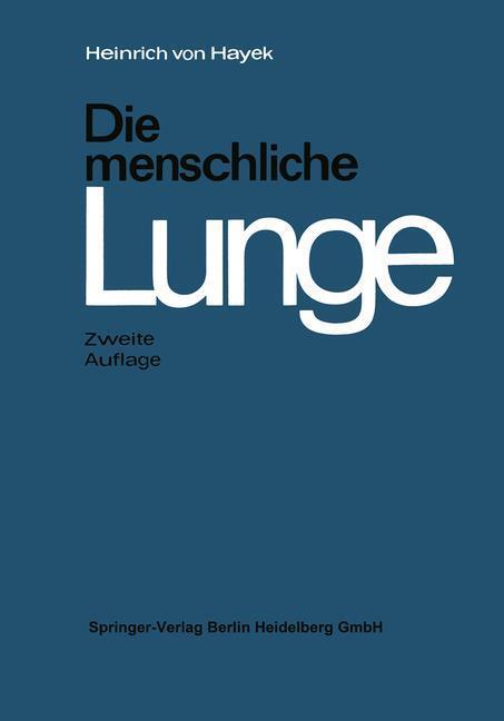 Cover: 9783662115138 | Die menschliche Lunge | H. Von Hayek | Taschenbuch | Paperback | xii