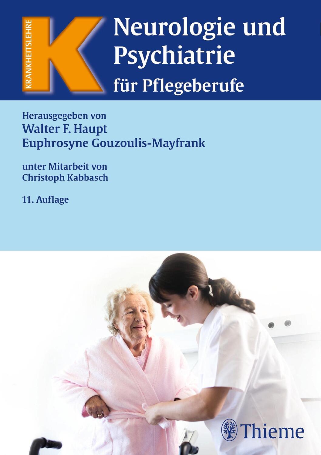 Cover: 9783134536119 | Neurologie und Psychiatrie für Pflegeberufe | Buch | Krankheitslehre