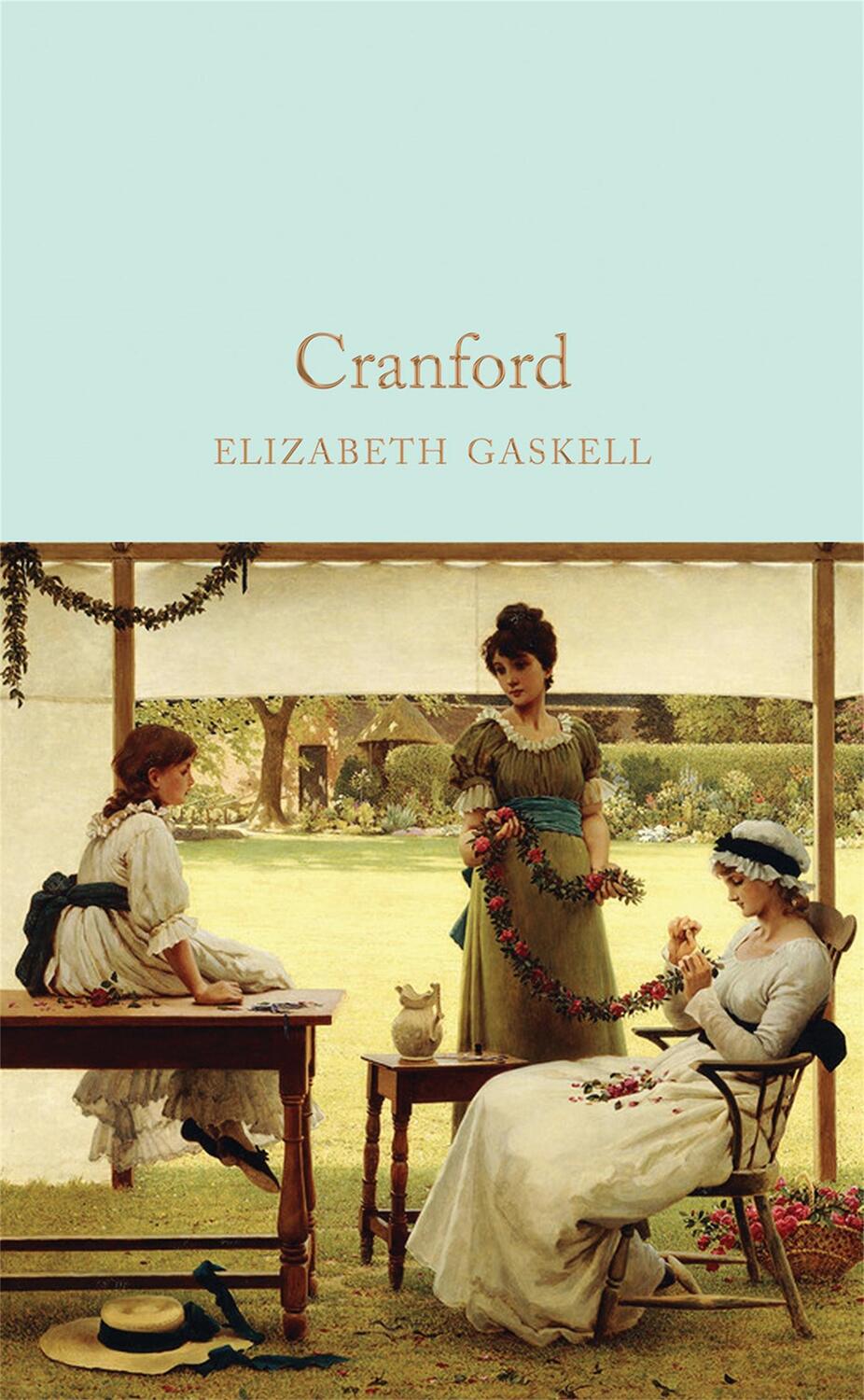 Cover: 9781509857432 | Cranford | Elizabeth Gaskell | Buch | Macmillan Collector's Library