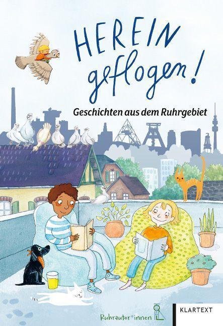 Cover: 9783837525397 | Hereingeflogen! | Geschichten aus dem Ruhrgebiet | Die Ruhrautorinnen