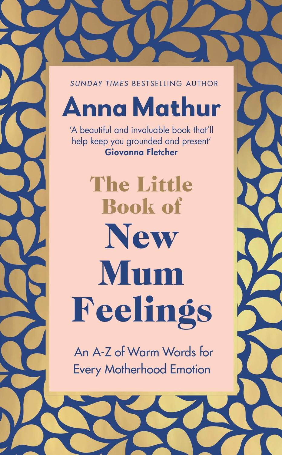 Cover: 9780241670149 | The Little Book of New Mum Feelings | Anna Mathur | Buch | Englisch
