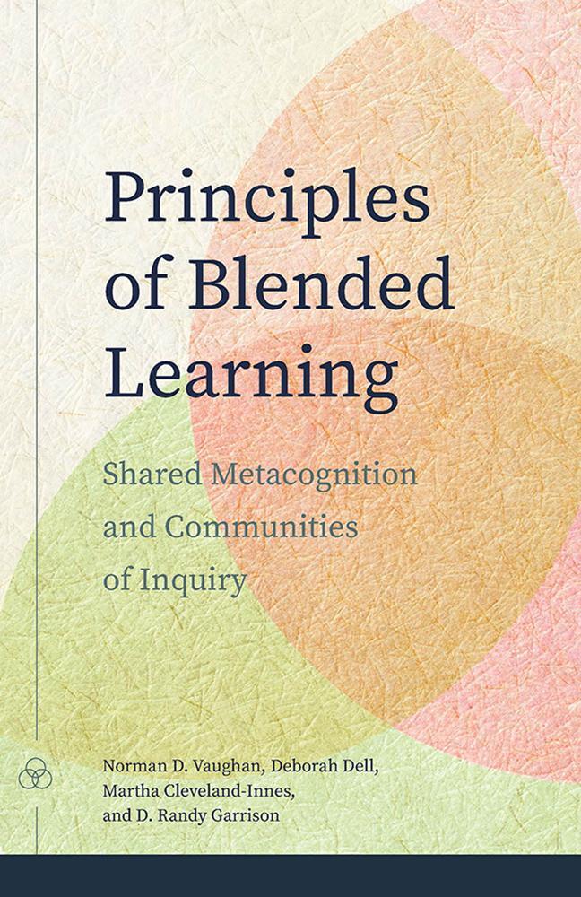 Cover: 9781771993920 | Principles of Blended Learning | Norman D. Vaughan (u. a.) | Buch