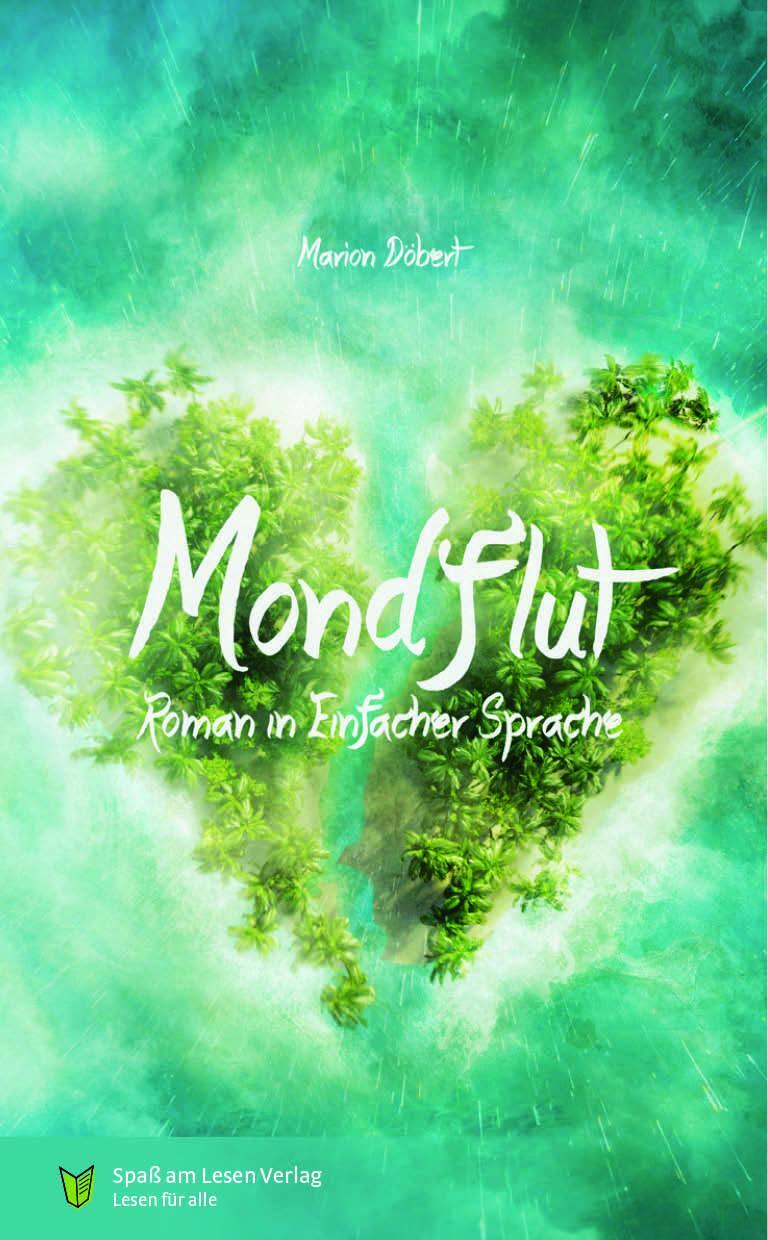 Cover: 9783947185702 | Mondflut | in Einfacher Sprache | Marion Döbert | Taschenbuch | 120 S.