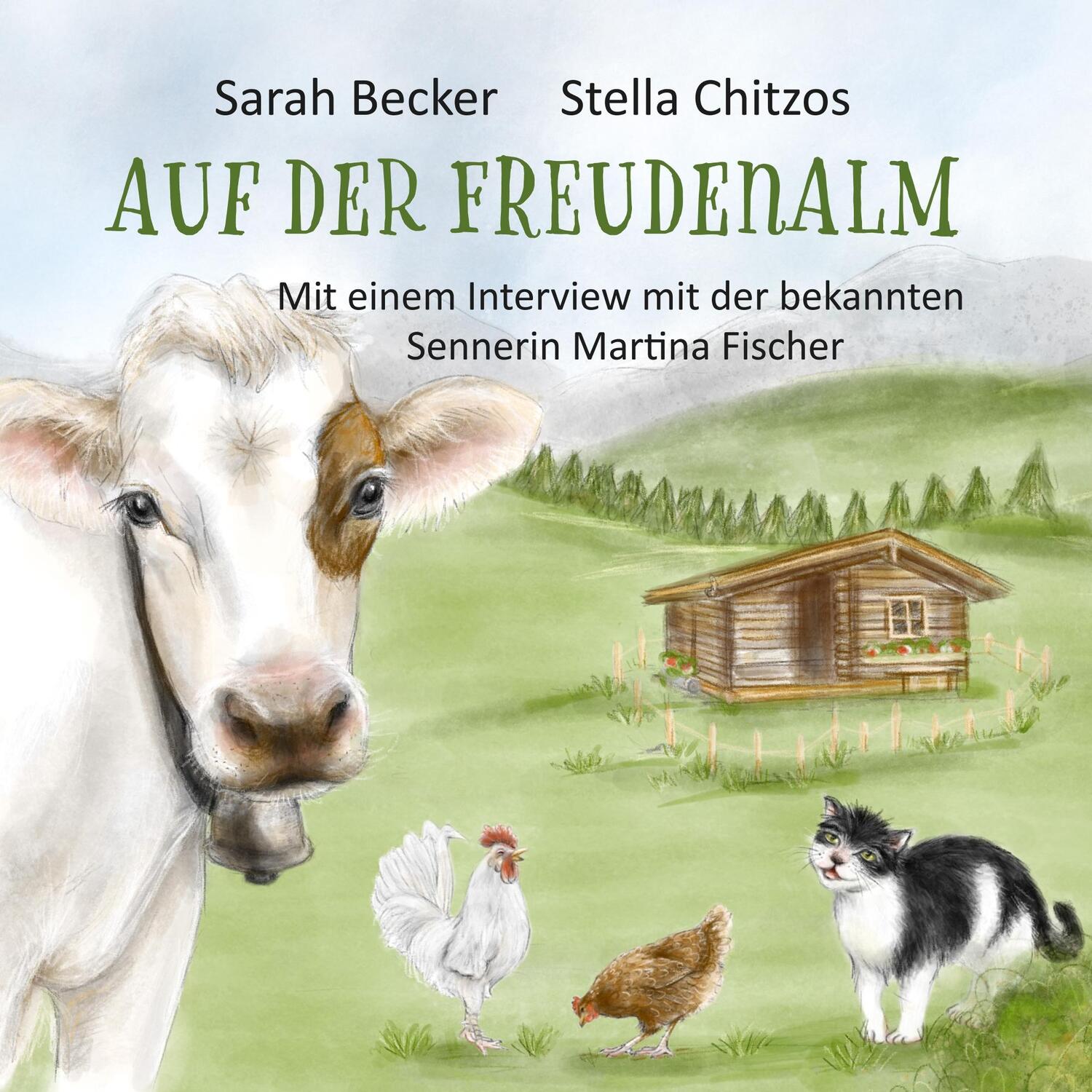 Cover: 9783749481323 | Auf der Freudenalm | Sarah Becker | Taschenbuch | Booklet