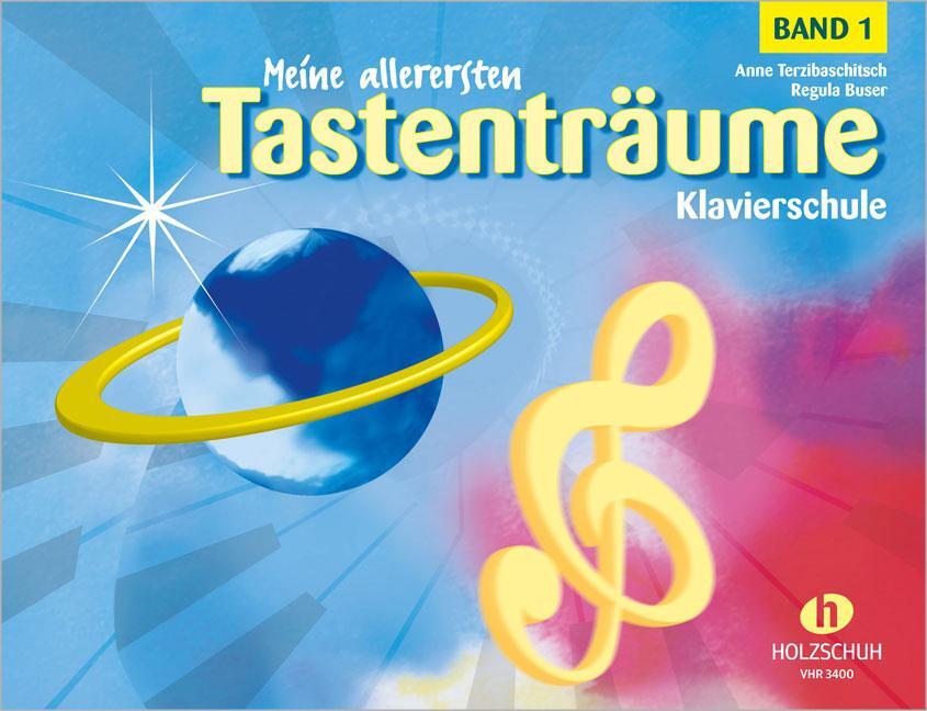 Cover: 9783920470016 | Meine allerersten Tastenträume 1 | Klavierschule | Broschüre | Deutsch