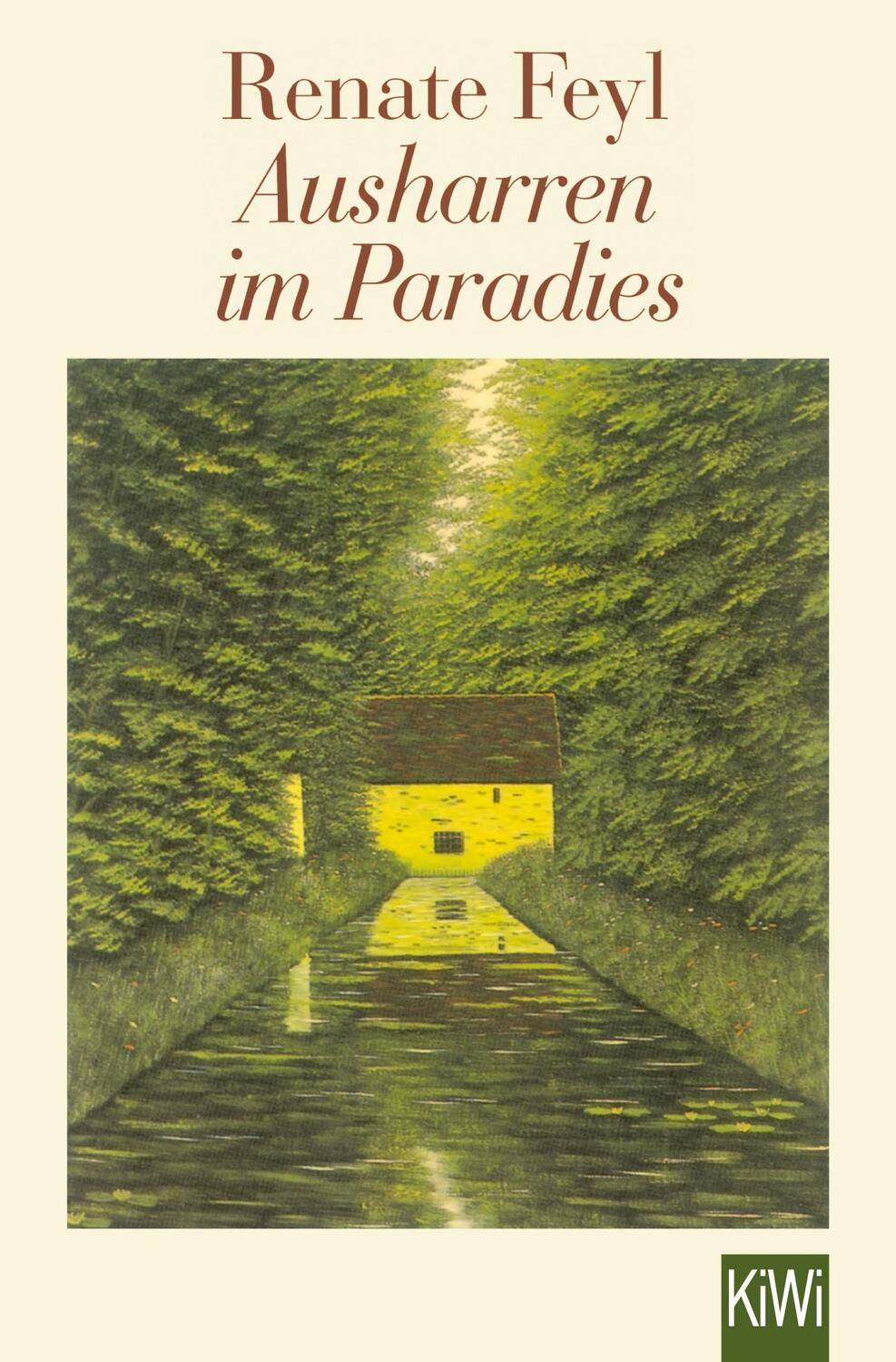Cover: 9783462002218 | Ausharren im Paradies | Renate Feyl | Taschenbuch | 480 S. | Deutsch