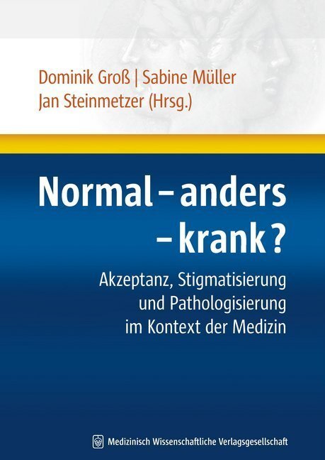 Cover: 9783939069287 | Normal - anders - krank? | Dominik Groß (u. a.) | Taschenbuch | 2008