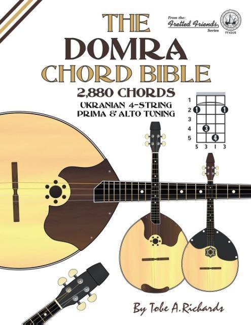 Cover: 9781912087600 | The Domra Chord Bible | Ukranian Prima &amp; Alto Tuning 2,880 Chords