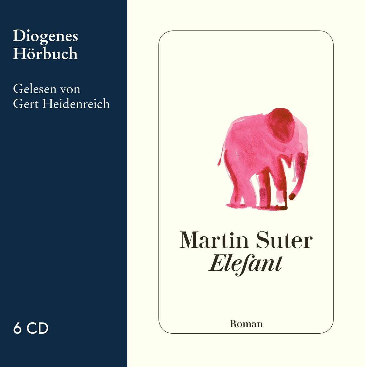 Cover: 9783257803815 | Elefant | Martin Suter | Audio-CD | Diogenes Hörbuch | 6 Audio-CDs