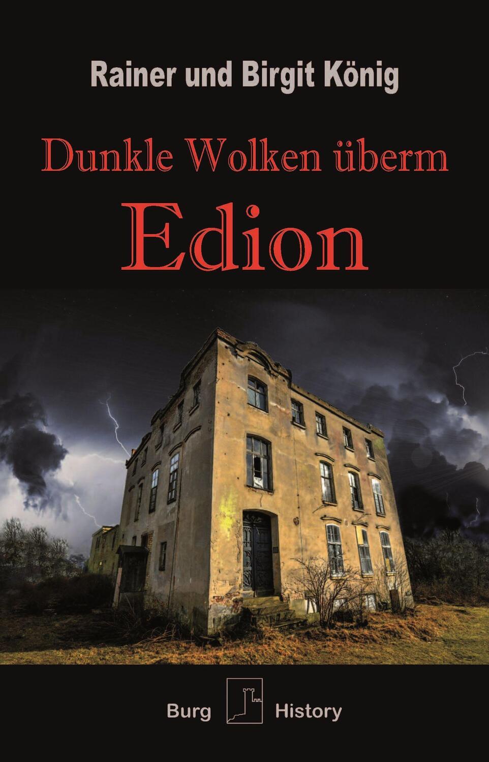 Cover: 9783948397388 | Dunkle Wolken überm Edion | Rainer König (u. a.) | Taschenbuch | 2022