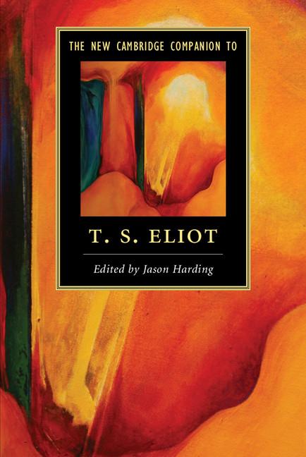 Cover: 9781107691056 | The New Cambridge Companion to T. S. Eliot | Jason Harding | Buch