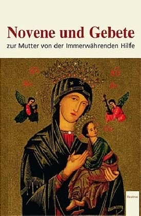 Cover: 9783790220063 | Novene und Gebete | Zur Mutter von der Immerwährenden Hilfe | Nodewald