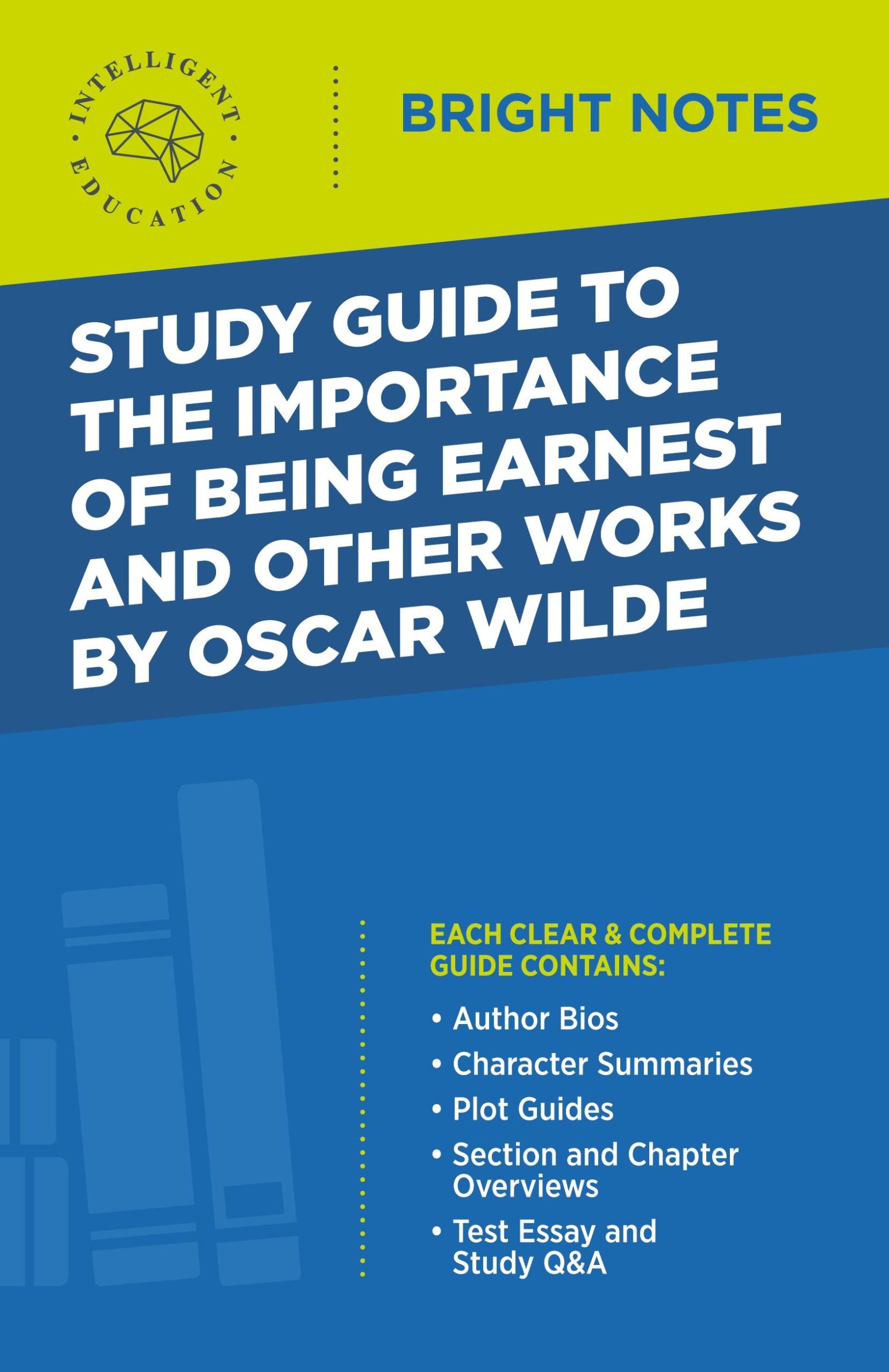 Cover: 9781645424529 | Study Guide to The Importance of Being Earnest and Other Works by...