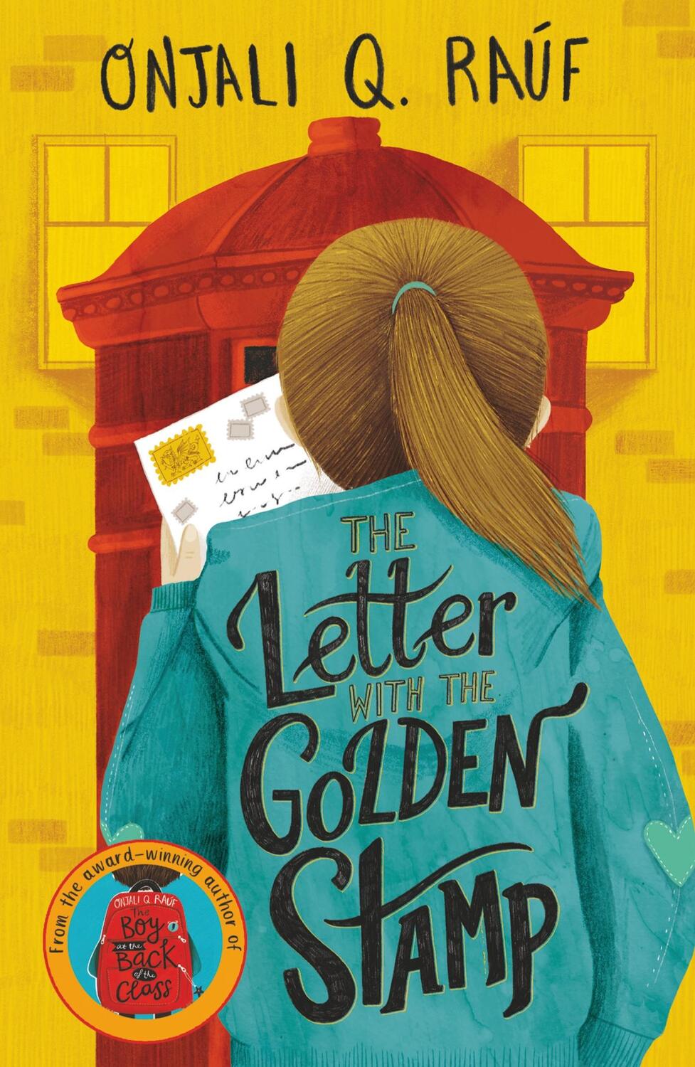 Cover: 9781510108929 | The Letter with the Golden Stamp | Onjali Q. Raúf | Taschenbuch | 2024