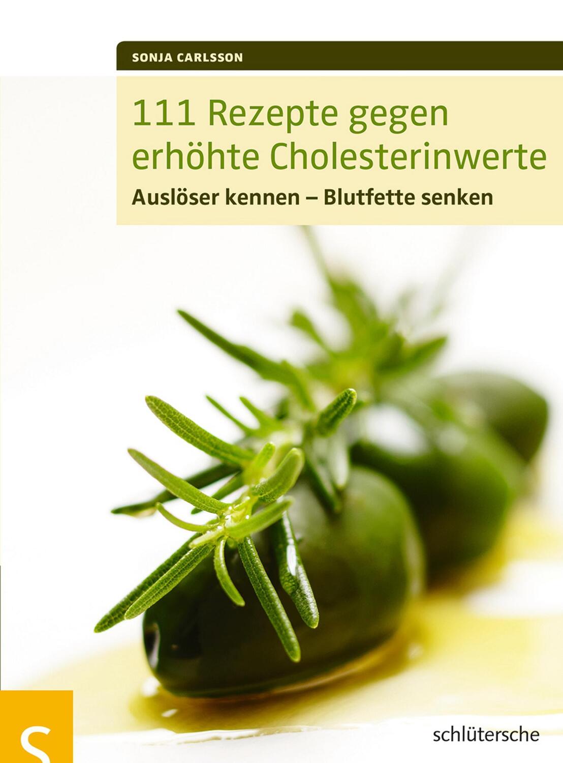 Cover: 9783899936452 | 111 Rezepte gegen erhöhte Cholesterinwerte | Sonja Carlsson | Buch